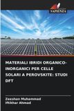 MATERIALI Edizioni Sapienza Materiali Ibridi Organico-Inorganici Per Celle Solari a Perovskite