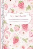 Cute Feminine Notebook: Pretty Pink Aesthetic Journal for Women and Teen Girls, 100 Pages for Writing, Journaling, Notes, School, College, Work and Everyday Use