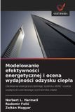 Modelowanie OmniScriptum SRL Modelowanie efektywności energetycznej i ocena wydajności odzysku ciepla