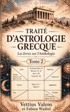 Traité Icecat Traité d’Astrologie Grecque: Les Livres sur l’ Anthologie