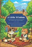 A Little Wisdom Paperback