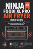 NINJA FOODI XL PRO AIR FRYER USER GUIDE