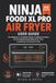 NINJA FOODI XL PRO AIR FRYER USER GUIDE