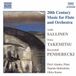 Outhere Naxos Petri Alanko, Tapiola Sinfonietta, Okko Kamu - 20th Century Music For Flute and Orchestra (CD)
