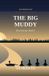 The Big Muddy: Riverbound, Book 3