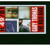 Gary Thomas: The Kold Kage