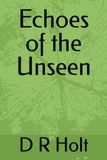 Echoes of the Unseen