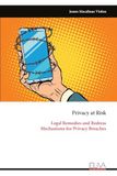 Privacy at Risk: Legal Remedies and Redress Mechanisms for Privacy Breaches