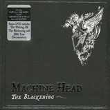 Blackening Machine Head The Blackening + DVD