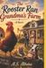 The Rooster Ran Grandma's Farm Paperback