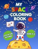 Space Coloring Book for Kids Ages 4-6
