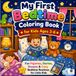 My First Bedtime Routine Coloring Book for Kids