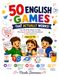 50 English Games That Actually Work: Fun, No-Prep Speaking Games for Kids Ages 5–10 | Perfect for Parents & Teachers