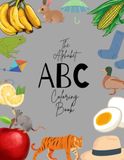 ABC Coloring and Writing: ABC Spelling and Writing Coloring Book for Kids, Toddlers, Preschool, Kindergarten, and Grade School