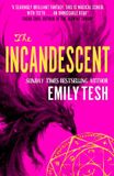 The Orbit The Incandescent Paperback