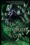 The Libri GmbH The Broken Vow Paperback