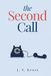 The Second Call