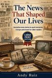 The Libri GmbH Stories in Large Print-The News That Shaped Our Lives