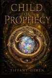 Child of Prophecy