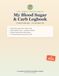 My Blood Sugar & Carb Logbook: A Type 1 Diabetes Daily Log for Kids — 16 Weeks of Blood Sugar, Carb & Meal Tracking with Weekly Reviews