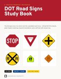 DOT Road Signs Study Book: The 38 Signs Every U.S. Driver & CDL Candidate Must Know — Official MUTCD Artwork, English + Spanish, with Self-Test & Answer Key