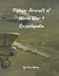 Fighter Aircraft of World War 1 Encyclopedia