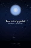 Tout Icecat Tout est trop parfait: Tendre vers l'inconcevable