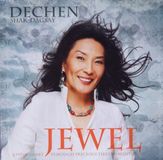 Music&Words Dechen Shak-Dagsay Jewel (CD)