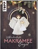 Märchenhafte frechverlag GmbH Märchenhafte Makramee-Engel
