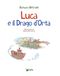 Luca e il drago d'Orta