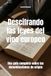 Descifrando las leyes del vino europeo: Una guía completa sobre las denominaciones de origen