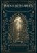 The Secret Garden Illustrated Deluxe Illustrated Hardcover Edition