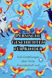 Persische Short Stories from Around the World- Persische Geschichten für Kinder