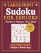 Large Print Sudoku for Seniors Very Easy: Vol. 2 | Simple Puzzles to Sharpen Your Mind | Extra Large Print, 8.5 x 11 in | 100 Puzzles and Solutions | ... Low Vision, Relaxation, and Gifts for Seniors