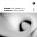 Cello Brahms: Cello Sonatas; Schumann: Fantasy Pieces / Noras, Lagerspetz