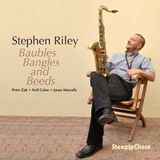 Sonic Rendezvous Stephen Riley - Baubles Bangles And Beads (CD)