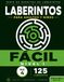 125 Laberintos para adultos y niños Fácil Vol4: (8,5x11)