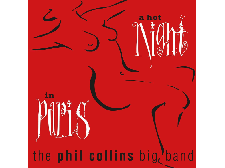 RHINO (PUR Phil Collins - A Hot Night In Paris) 0603497854226