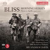 PIAS Nederland BBC Symphony Chorus And Orchestra - Bliss: Morning Heroes, Hymn To Apollo (SACD)