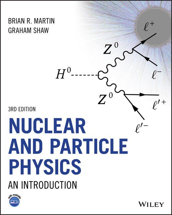 Nuclear Wiley-VCH GmbH Nuclear and Particle Physics, Third Edition: An Introduction