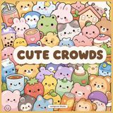 Cute Crowds: 40 Kawaii Coloring Pages