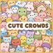 Cute Crowds: 40 Kawaii Coloring Pages