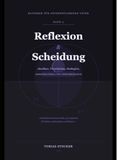 Reflexion Scheidung: Ratgeber