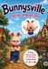 Bunnysville Bob Bunnysville Bob: The Complaining Bunny
