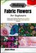 Making Fabric Flowers For Beginners