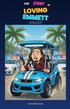 The Independently Published The Cost of Loving Emmett - A True Adoption Story of an older child Paperback