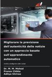 Migliorare OmniScriptum SRL Migliorare la previsione dell'autenticità delle notizie con un approccio basato sull'apprendimento automatico