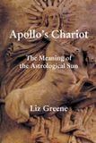 Apollo's Wessex Astrologer Ltd Apollo's Chariot: The Meaning Of The Astrological Sun Paperback