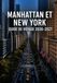 MANHATTAN ET NEW YORK GUIDE DE VOYAGE 2026–2027
