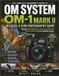 OM SYSTEM OM-1 MARK II WILDLIFE & BIRD PHOTOGRAPHY GUIDE
